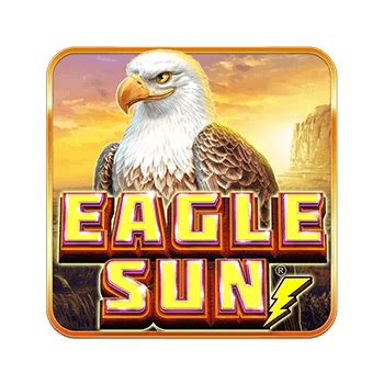 Eagle Sun Bwin